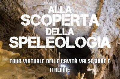 Alla Scoperta della Speleologia